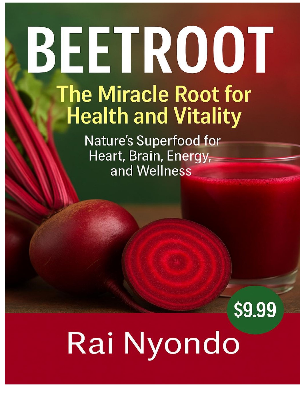 BEETROOT – THE MIRACLE ROOT Book Cover