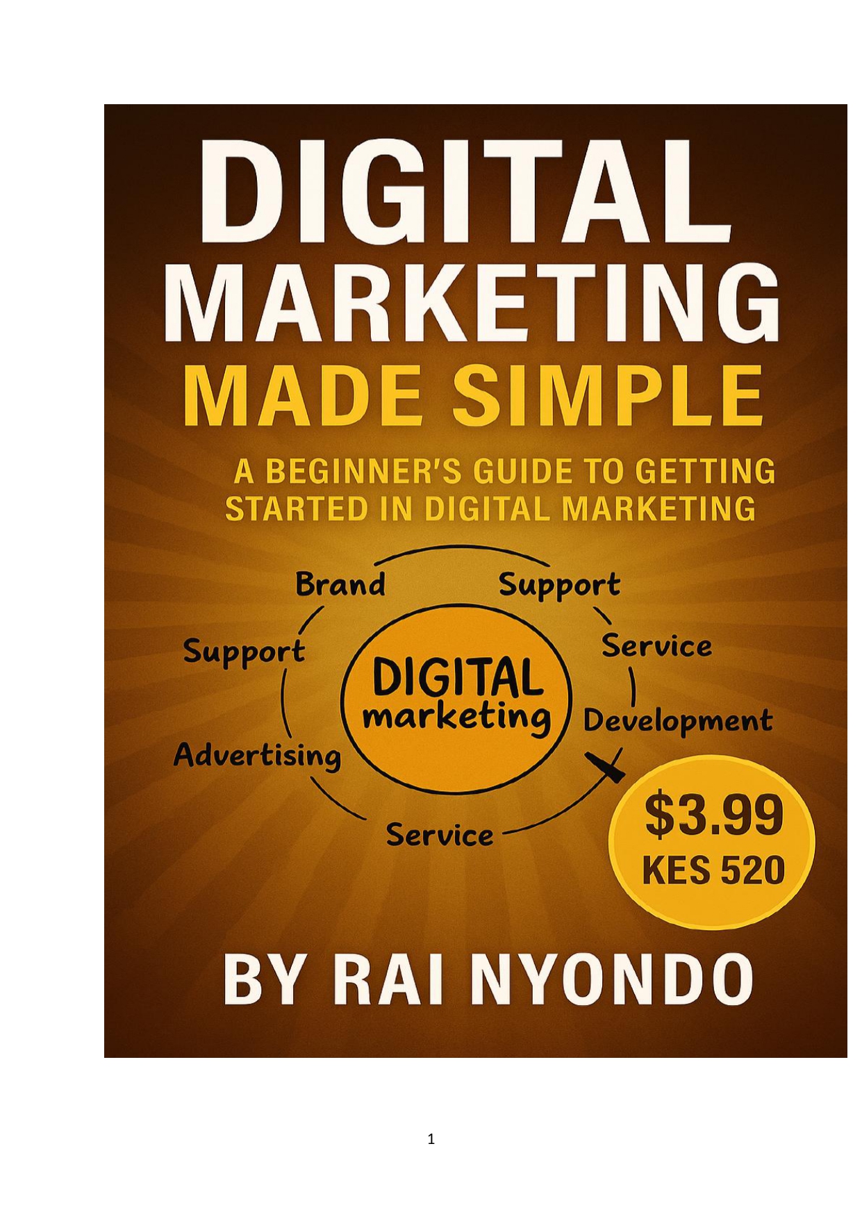 DIGITAL MARKETING MADE SIMPLE A BEGINNER’S GUIDE TO STARTING YOUR CAREER ONLINE Book Cover