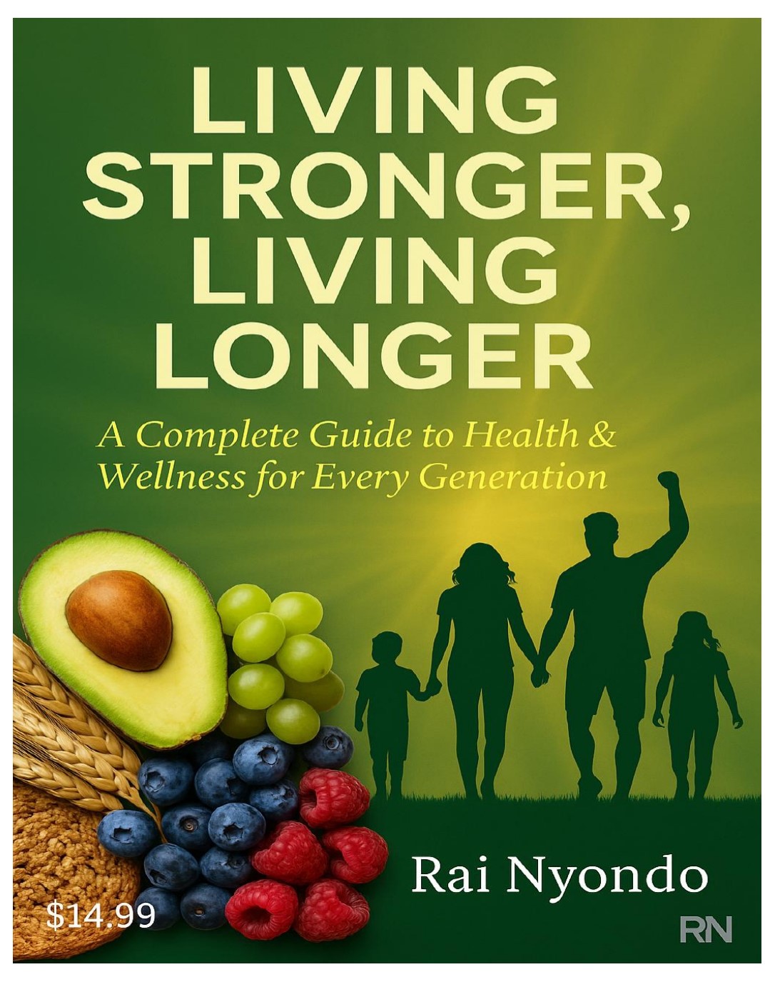 LIVING STRONGER, LIVING LONGER Book Cover